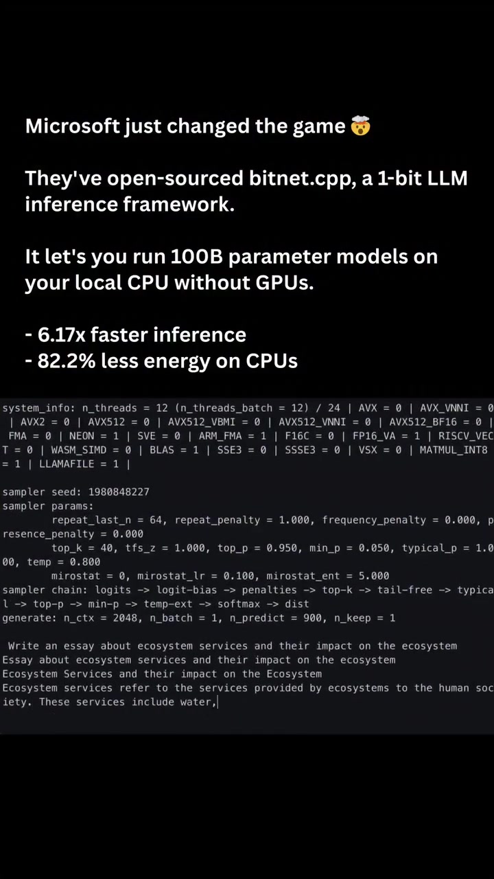 1-bit LLMs: The Engineering of Microsoft’s BitNet.cpp 📉💻
The release of BitNet.cpp by Microsoft Research marks a paradigm shift in the Software Development Life Cycle (SDLC) for AI. By moving away from high-precision floating-point math to 1-bit (Ternary) weights, we are seeing the end of the "Memory Wall" for local LLM inference.

The Mechatronics of 1-bit Inference

How does BitNet.cpp allow large models to run on a standard CPU with 10x the efficiency?

Ternary Weight Representation: BitNet uses weights restricted to {−1,0,1}. This replaces energy-intensive Floating-Point Matrix Multiplication (MatMul) with simple Integer Addition and Subtraction. This effectively slashes the computational cost per token by orders of magnitude.

CPU-Centric Acceleration: BitNet.cpp is optimized for x86 and ARM architectures. By eliminating the need for high-end GPUs, Microsoft has democratized "Local Intelligence," allowing 7B+ parameter models to run at high tokens-per-second on a standard laptop or even a mobile device.

Energy-Efficiency and Thermal Headroom: Because the system performs fewer complex floating-point operations, it generates significantly less heat. This is a game-changer for Edge AI and robotics, where thermal throttling often limits the duration of "always-on" reasoning.

Lossless Scaling: Despite the extreme quantization, Microsoft’s research shows that as BitNet models scale in size, they maintain a performance profile nearly identical to their full-precision counterparts, proving that Precision ≠ Intelligence.

The 2026 Shift: Local-First AI

We are entering the era of Deterministic Local Inference. BitNet.cpp proves that the future of AI isn't just about "more compute," but about Architectural Efficiency that respects the hardware limits of the edge.

The Engineering Question: In the race for efficient AI, which is more critical: Developing 1-bit hardware accelerators (ASICs) or Perfecting the Training Algorithms that allow these low-precision models to retain complex reasoning? 👇

⚠️ This content is shared for educational and informational purposes only. It does not contain any sponsored deals, advertising, or commercial intent. Credit to Microsoft